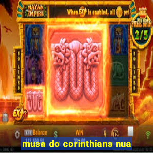 musa do corinthians nua